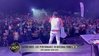 Castro Brothers live @ Pepe Moreno Show   National Park 2023