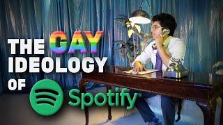 How Spotify Manufactures Gay Culture