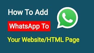 How To Add WhatsApp To Your WebsiteHTML Page