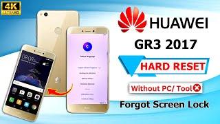 Huawei GR3 Forgot Screen Lock Delete Password 2024   Huawei GR3 2017 Hard Reset Without Pc