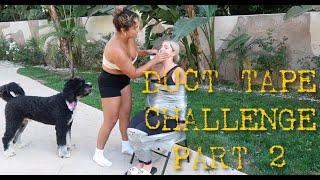 Duct Tape Challenge - Part 2***