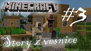 Minecraft Story z vesnice 3 - Koruna w Lukefry21