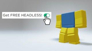 GET FREE HEADLESS IN ROBLOX 2023
