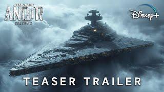 Andor Season 2 - Teaser Trailer 2025  Star Wars & Disney+  Diego Luna Stellan Skarsgård