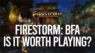 Firestorm Sethraliss  Why the hate?  BfA Private Server Opinion