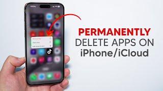 How To PERMANENTLY Delete Apps on your iPhone