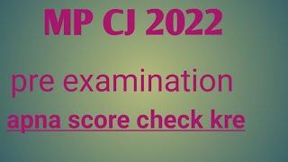 MP CIVIL JUDGE 2022 PRE exam RESULT  score card check kre