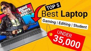 2023 Best Laptop Under 35000Top 5 Best Laptops Under 35000 in 2023Gaming Students