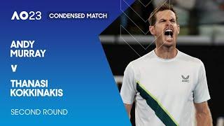 Andy Murray v Thanasi Kokkinakis Condensed Match  Australian Open 2023 Second Round