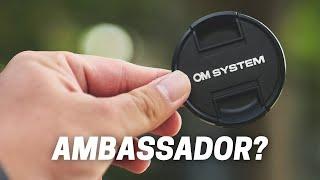 OM System Ambassador - Will I Be Making A Comeback?