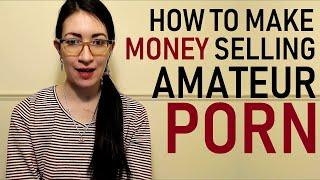 How To Make Money Doing Amateur Porn ManyVids iWantClips Clips4sale