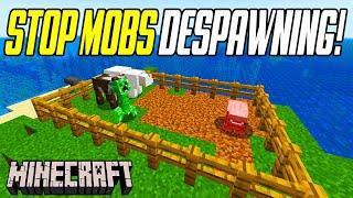 Minecraft How To STOP Mobs From Despawning Tutorial