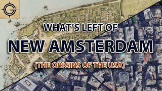 Whats Left of New Amsterdam? And the Origins of the USA