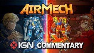 AirMech - IGN Gameplay Commentary