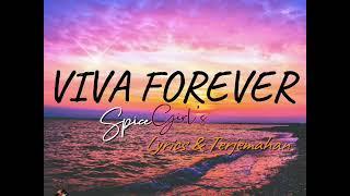 Spice Girls - VIVA FOREVER lyrics & Terjemahan