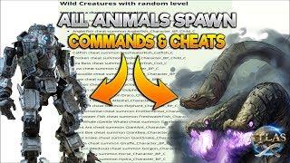 ATLAS HOW TO SPAWN ALL CREATURES ON ATLAS ALL COMMANDS & CHEAT CODESATLAS TUTORIALS