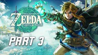 The Legend of Zelda Tears of the Kingdom Walkthrough Part 3 -  Dragons Tears
