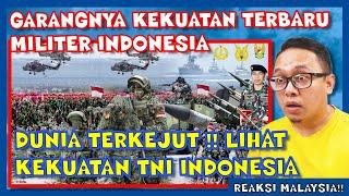  GARANGNYA KEKUATAN TERBARU MILITER INDONESIA DUNIA TERKEJUT KEKUATAN TNI INDONESIA‼️ MY REACTION