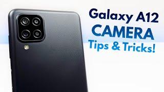 Samsung Galaxy A12 - Camera Tips & Tricks