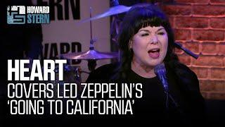 Heart Covers Led Zeppelins “Going to California” Live on the Stern Show