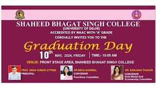 Graduation Day 2024 Shaheed Bhagat Singh College University Of Delhi