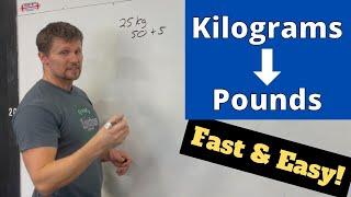 How to Convert Kilograms to Pounds Fast - Easy Math Trick