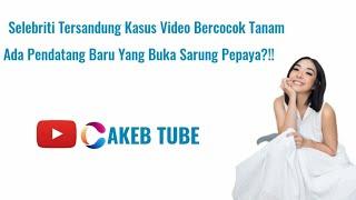 Sempat Viral 4 Artis Tersandung Kasus Video Bercocok Tanam? @cakebtube2277