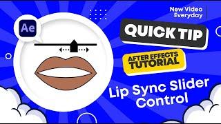 After Effects Tutorial  QUICK TIP  Lip Sync Slider Control