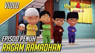 Upin & Ipin Musim 14  Ragam Ramadhan Episod Penuh