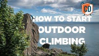 How To Start Outdoor Climbing  Climbing Daily Ep.1371