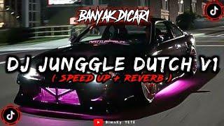 DJ Junggle Dutch V1 Speed Up Reverb 