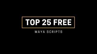 Top 25 Free Maya Scripts and Plugins