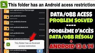 Obbdata folder access restriction - this folder has access restriction Android 13 & 14