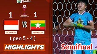 Highlight - Indonesia U-16 vs Myanmar U-16  1-1 pen 5-4AFFU-16 2022 #affu16 #timnasu16 #semifinal