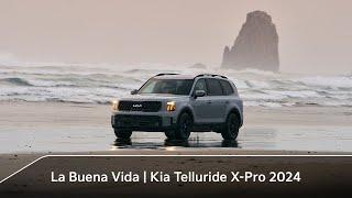 The Good Life  The 2024 Kia Telluride X-Pro