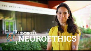 Laura Cabrera I Engineer Neuroethics
