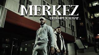 DENO419 x HAYAT - MERKEZ - Prod. by Sero Produktion