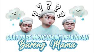 BENGEK TERJUNGKAL SAAT TABE MENGULANG PELAJARAN BARENG MAMA Jawabannya super ngaco wkwkwk 