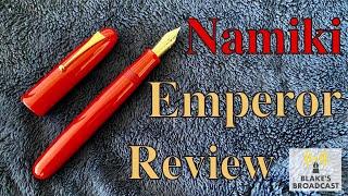 Namiki Emperor Fountain Pen Review 4K