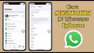 Cara Mengubah Bahasa Di Whatsapp Iphone Dengan Cepat