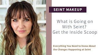 What is Going On at Seint? Get the Inside Scoop  Seint Beauty Makeup