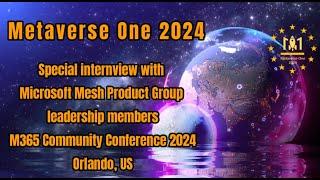 Metaverse One 2024 Special Interview with Mesh Product Group leads
