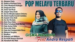 Andai Tak Pisah - Andra Respati Feat Gisma Andira Full Album Terbaik 2024 - Bikin Baper