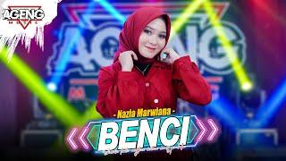 BENCI - Nazia Marwiana ft Ageng Music Official Live Music