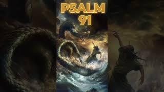PSALM 91 - GOD WILL PROTECT YOU FROM THE DEVIL    #god #psalm #psalm91 #protectionfromevil