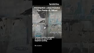 Penampakan lokasi produksi film porno di Jaksel.