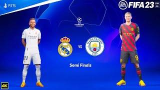 FIFA 23 - Real Madrid Vs Manchester City - UEFA Champions League 2223  Semi Final  PS5™ 4K60 