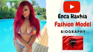 Enca Haxhia  Albanian Curvy Model  Instagram Star & Singer  Wiki Biography