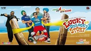 Lucky Di Unlucky Story  New Full Punjabi Movie  Latest Punjabi movie  Super Hit Punjabi Movie