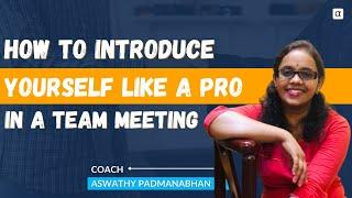 How to Introduce Yourself Like a PRO in a Team Meeting  Alpha Board